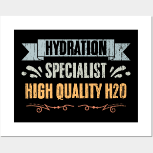 Retro Hydration Specialist High Quality Water For A Waterboy Posters and Art